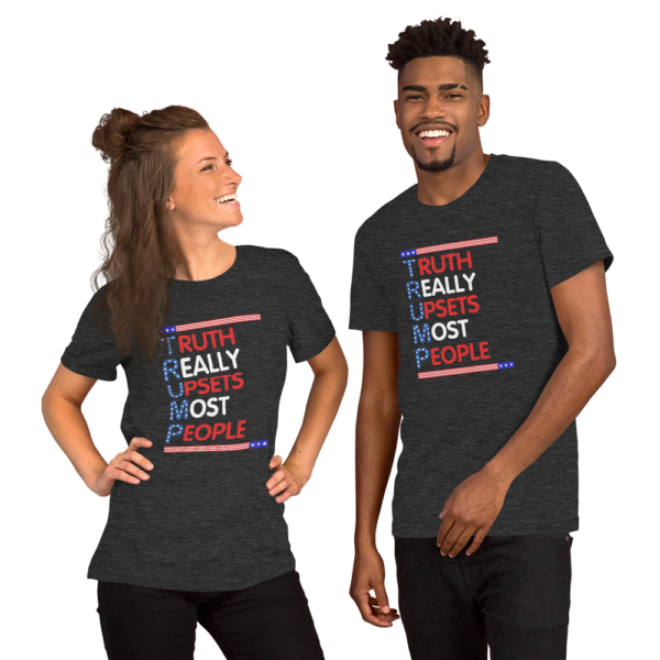 Truth Really Upsets Most People Shirt