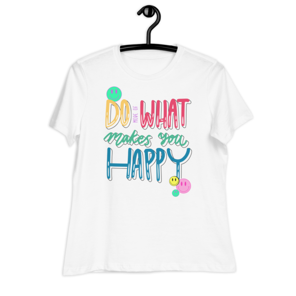 Do More of What Makes You Happy Shirt - Image 5