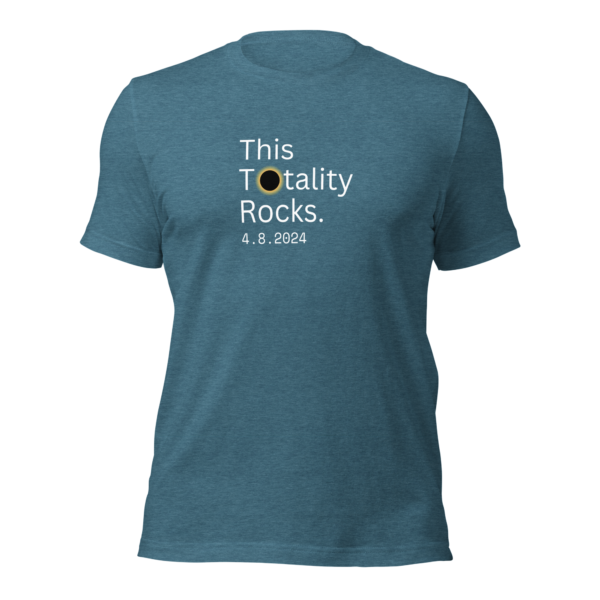 "This Totality Rocks" Solar Eclipse Shirt - Image 13