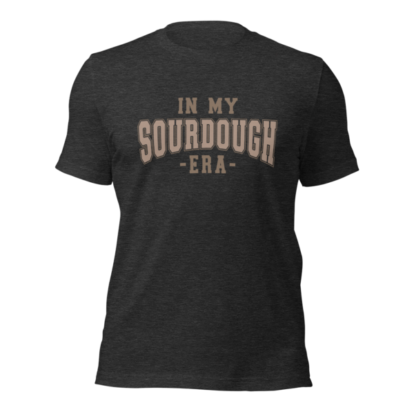 Sourdough Era Shirt - Image 7